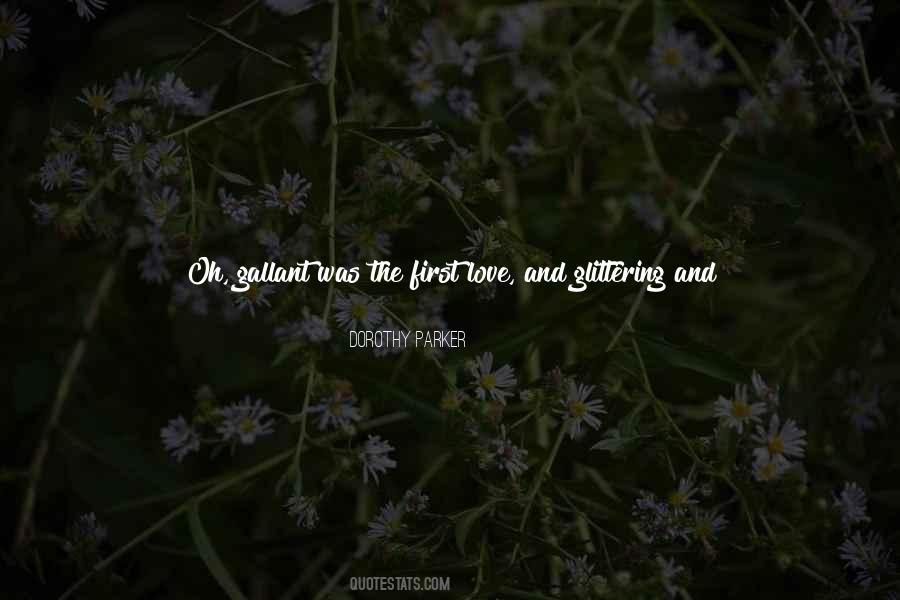 Quotes About First Love And Second Love #555978