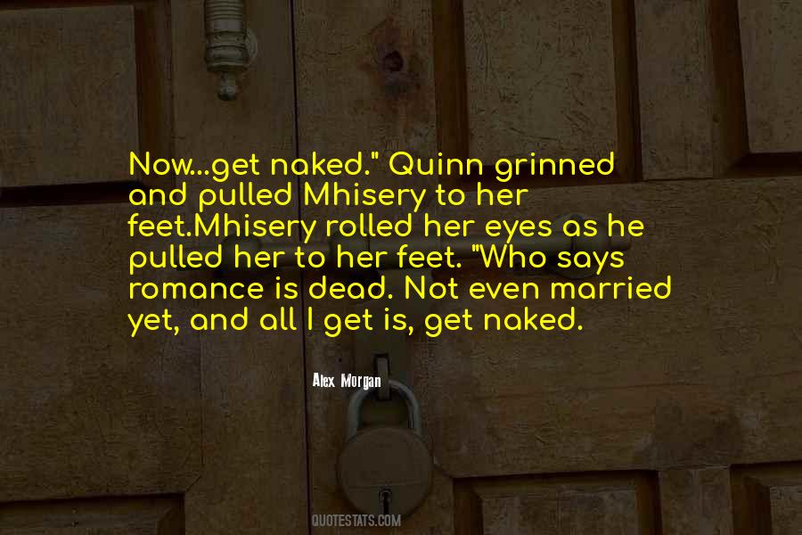 Quinn Mason Quotes #1022988