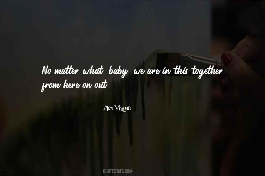 Quinn Mason Quotes #1820735