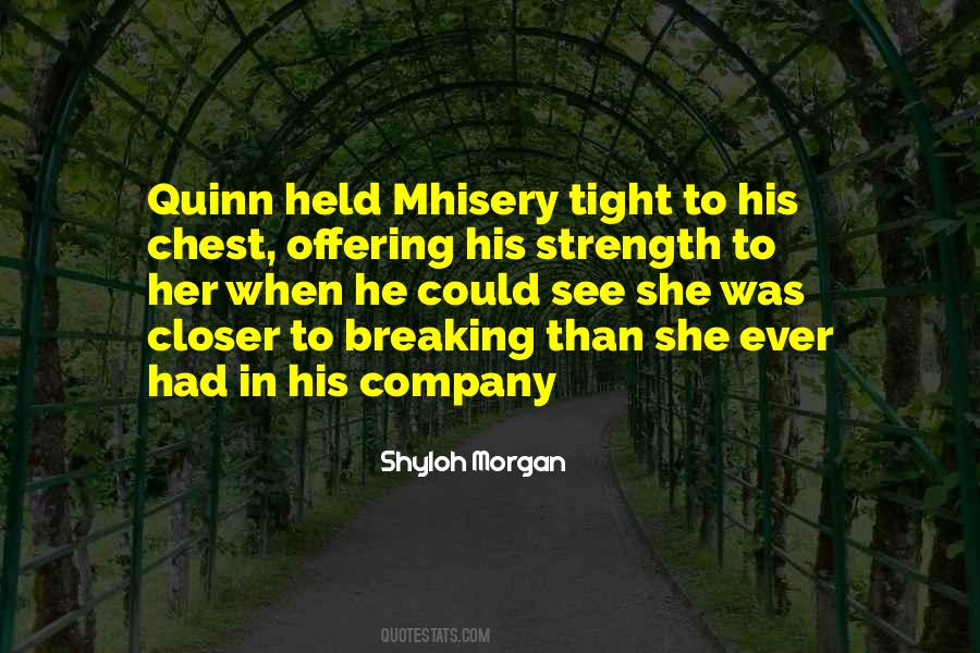Quinn Mason Quotes #691266