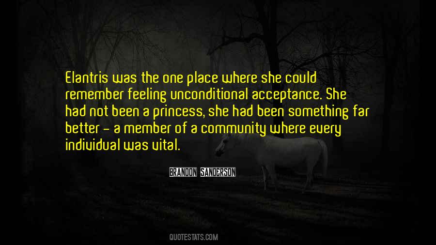 Unconditional Acceptance Of Others Quotes #1162782