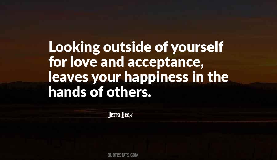 Unconditional Acceptance Of Others Quotes #379711