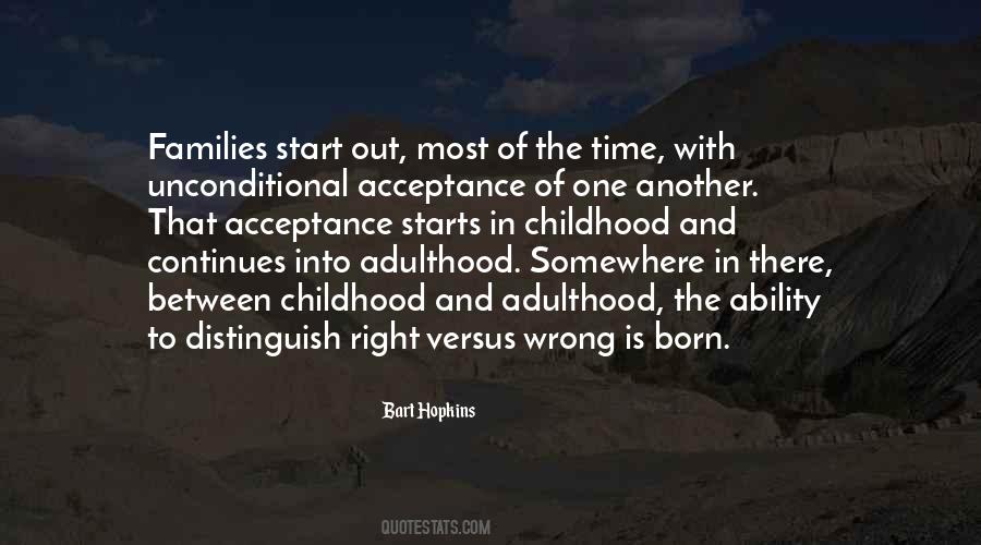 Unconditional Acceptance Of Others Quotes #405439