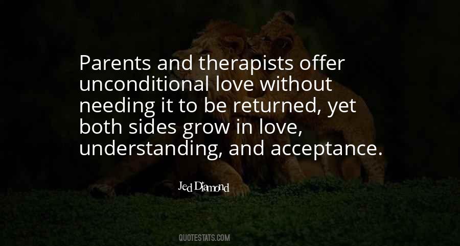 Unconditional Acceptance Of Others Quotes #722289