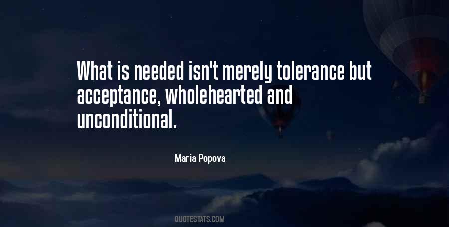 Unconditional Acceptance Of Others Quotes #919383