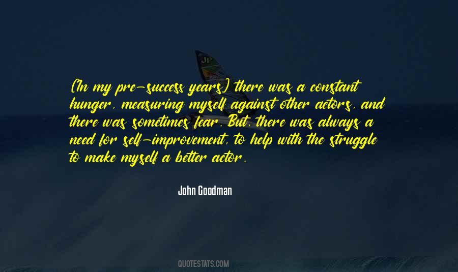 Quotes About Self Improvement #1075107