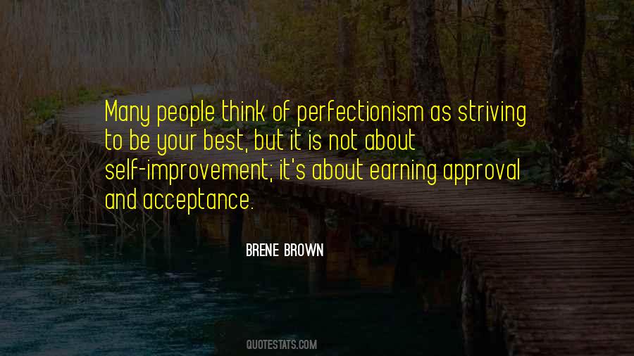 Quotes About Self Improvement #1416953