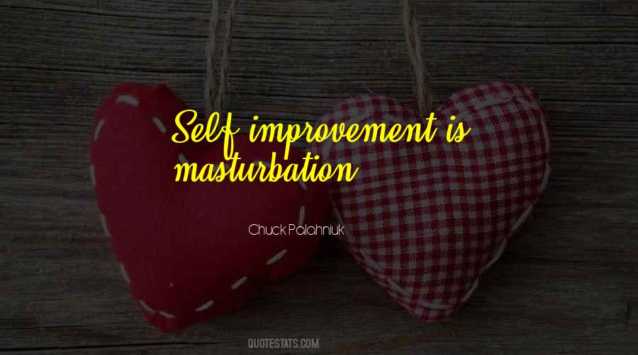 Quotes About Self Improvement #720891