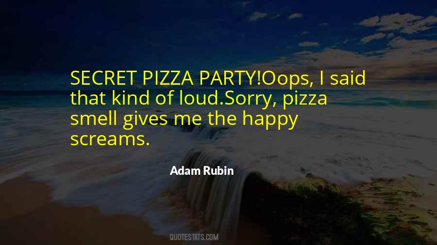 Quotes About Pizza Party #1529421