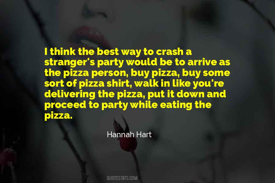 Quotes About Pizza Party #511101