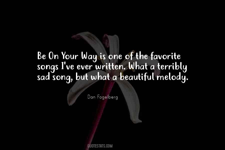 Quotes About A Favorite Song #1255387