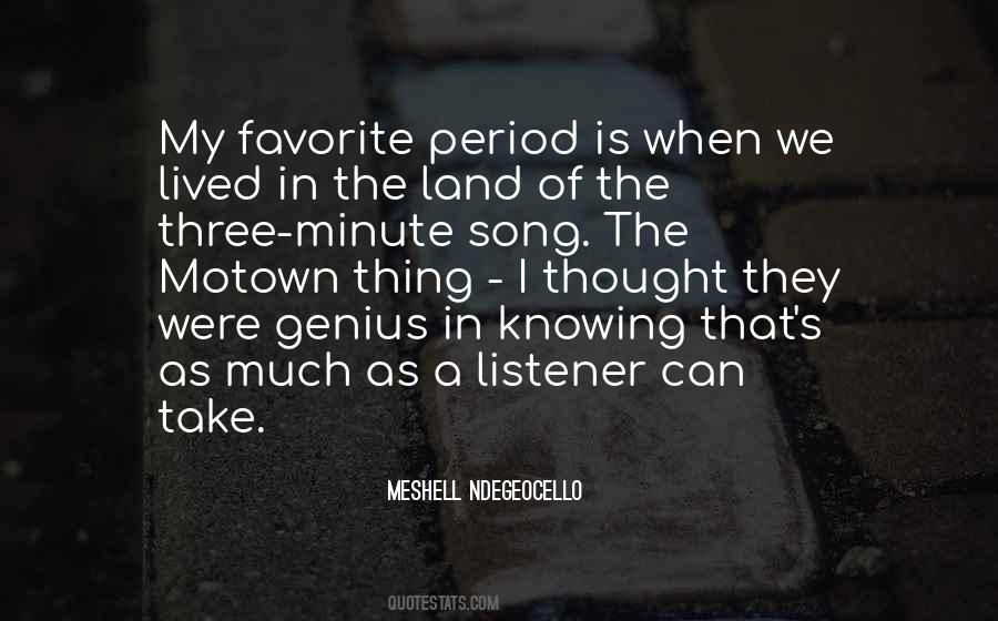Quotes About A Favorite Song #334279