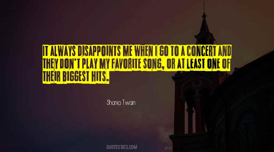 Quotes About A Favorite Song #628300