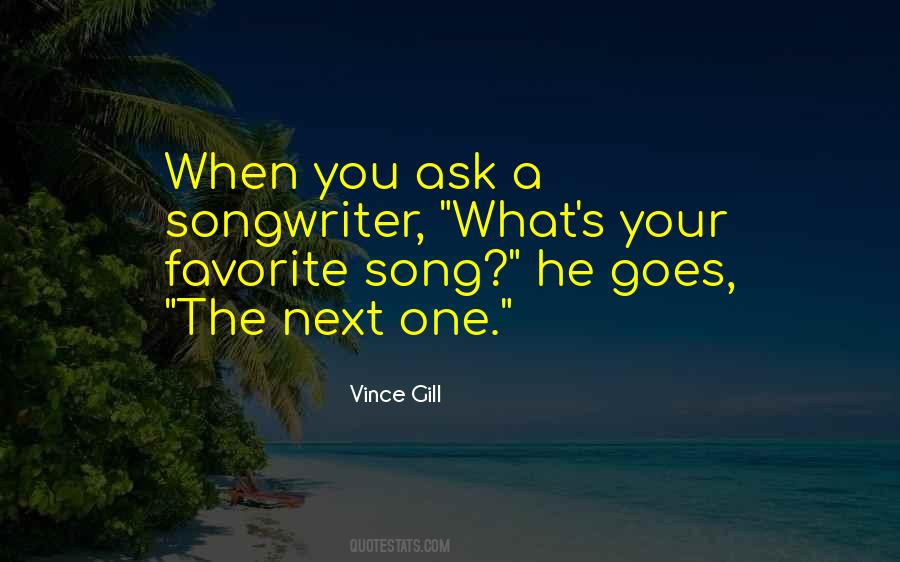 Quotes About A Favorite Song #894422