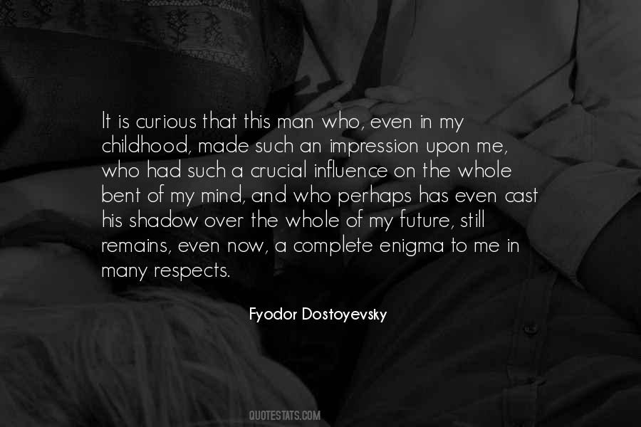 Cast In Shadow Quotes #1684613