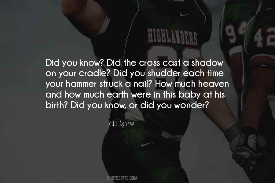 Cast In Shadow Quotes #965087