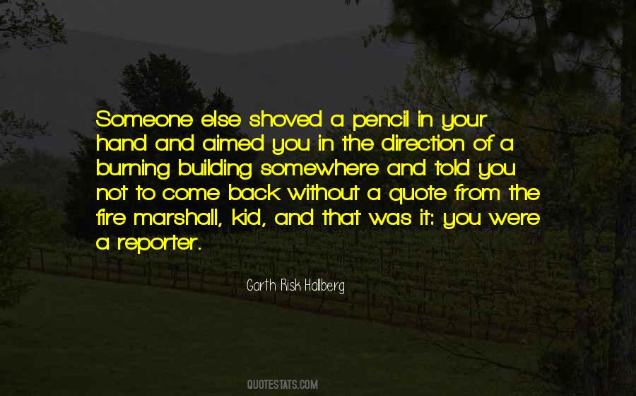 Quotes About Fire Burning #118965