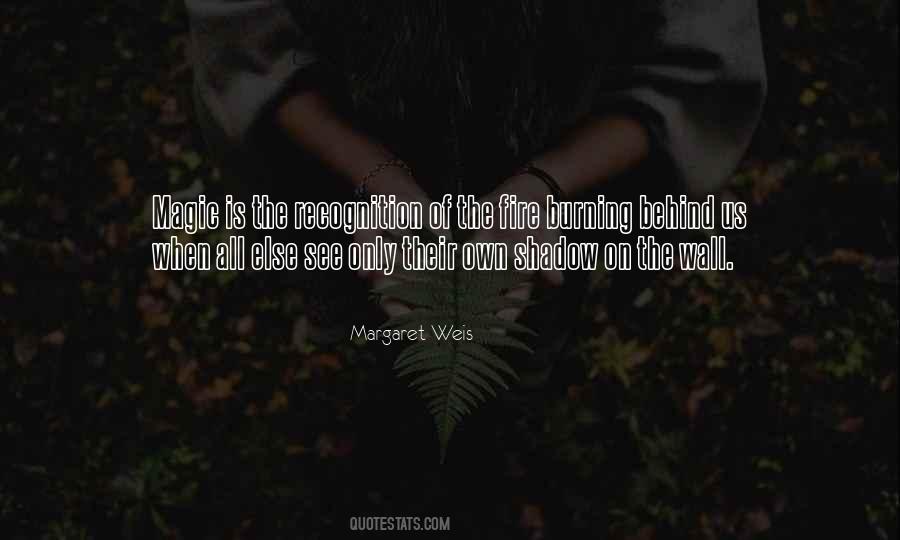 Quotes About Fire Burning #1331616