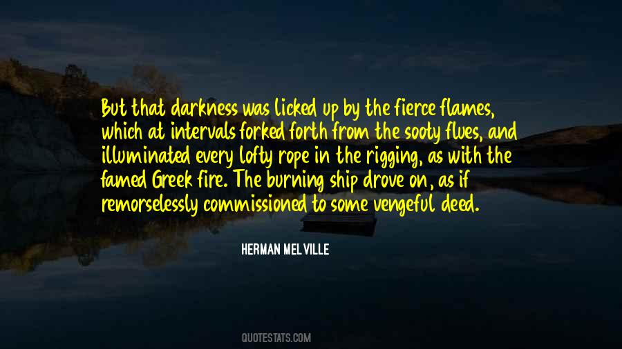 Quotes About Fire Burning #237281