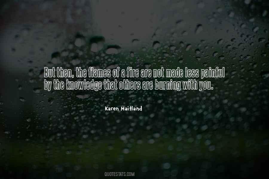 Quotes About Fire Burning #311490