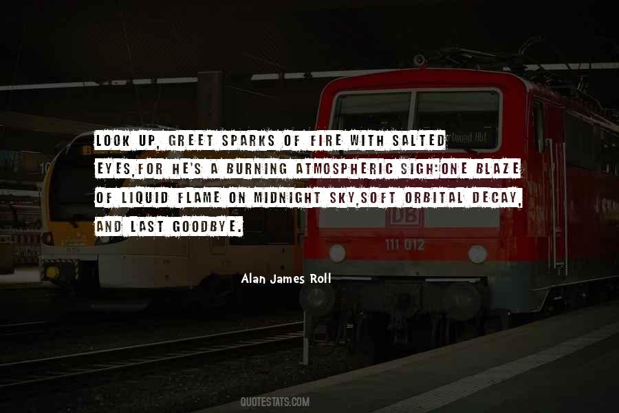 Quotes About Fire Burning #458558