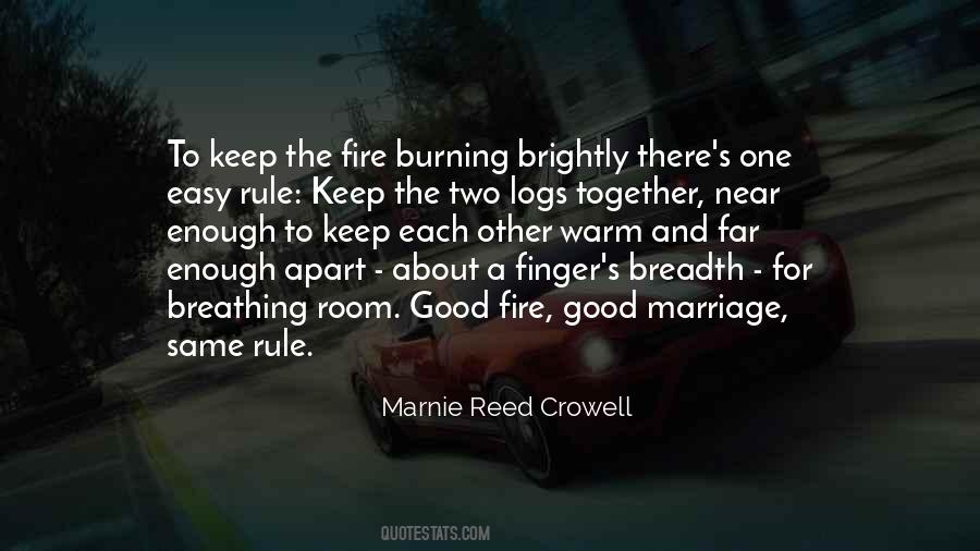 Quotes About Fire Burning #540224