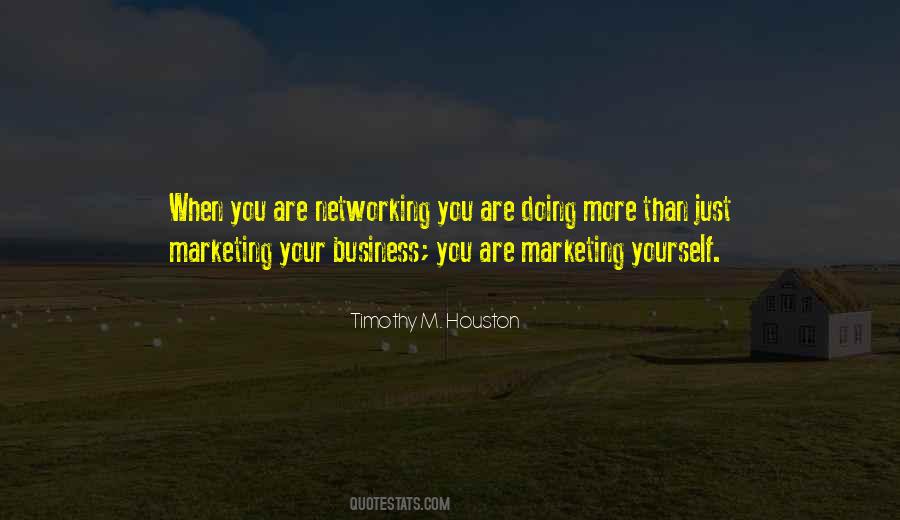 Quotes About Networking Business #1503906