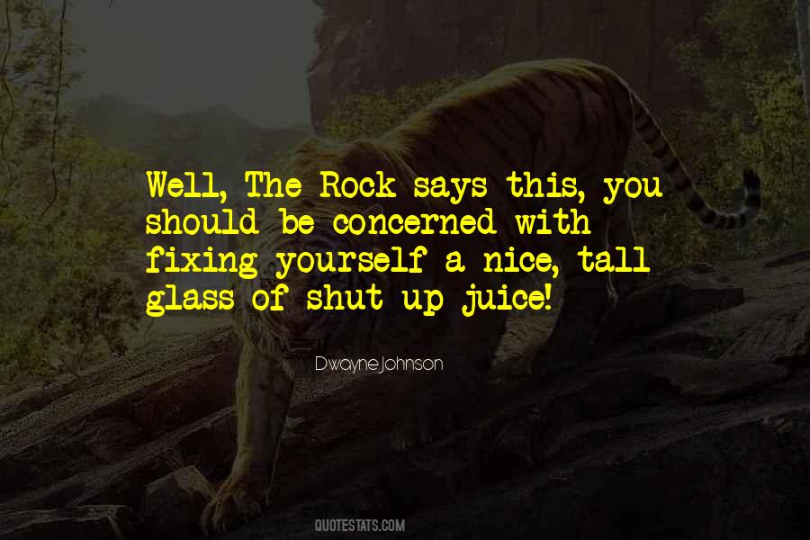 Rock Says Quotes #1325690