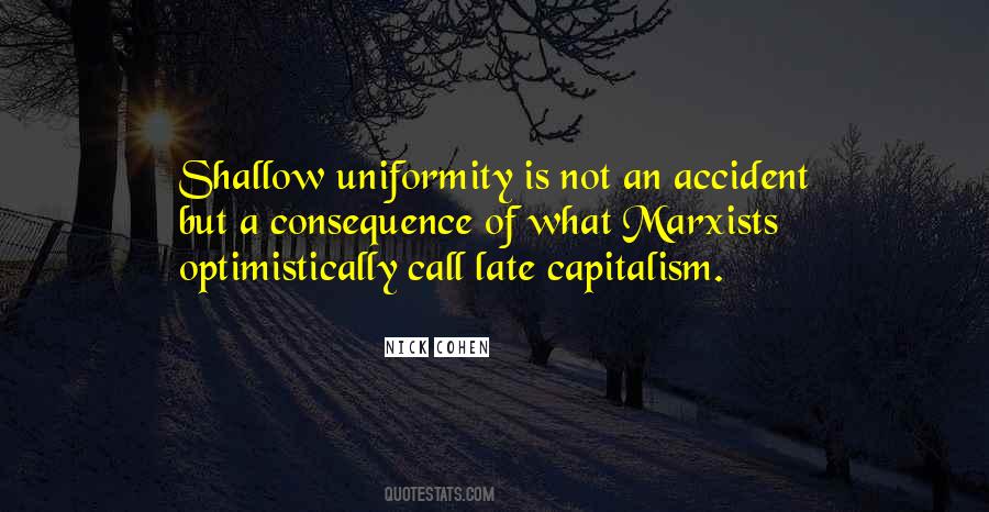 Quotes About Uniformity #1449749