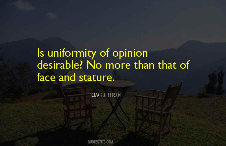 Quotes About Uniformity #402669