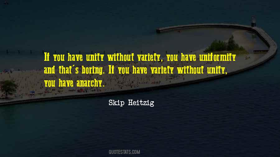 Quotes About Uniformity #860339