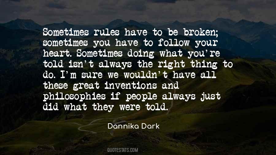 We Follow The Rules Quotes #1552751