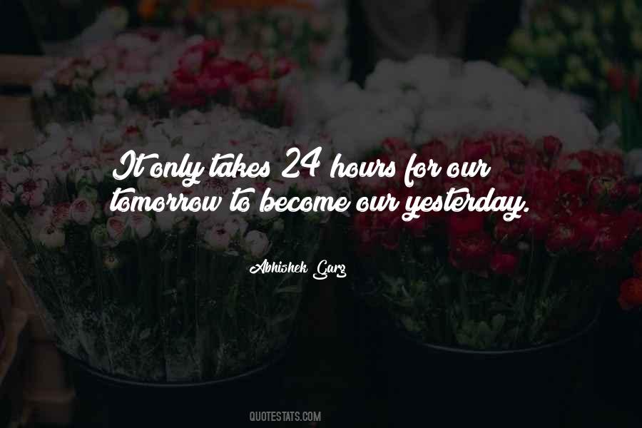 Quotes About Time 24 Hours #830466