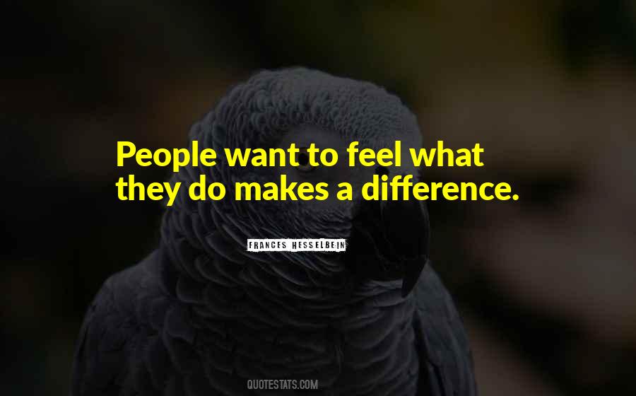 People Making A Difference Quotes #522594