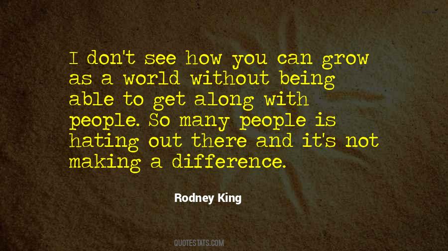 People Making A Difference Quotes #765668