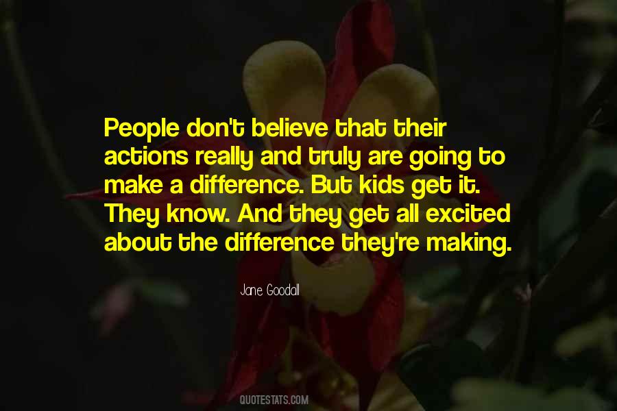People Making A Difference Quotes #969022