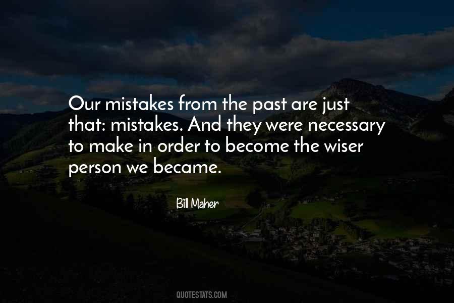 Quotes About Mistake In The Past #641066