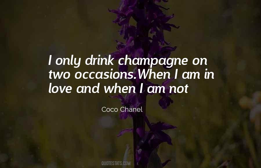 Quotes About Drinking And Love #18690
