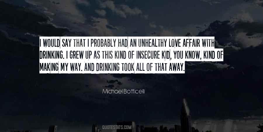 Quotes About Drinking And Love #367936