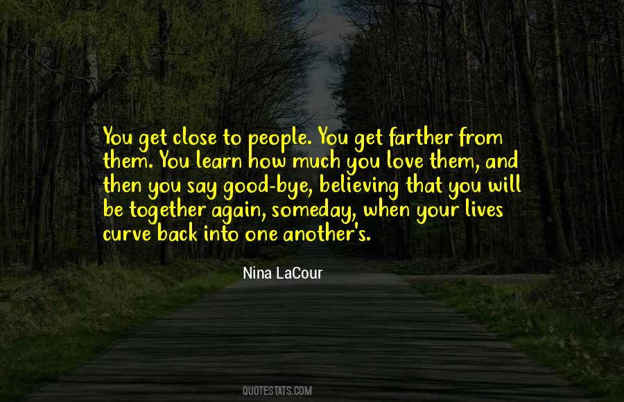 Quotes About Good To Be Back #288809