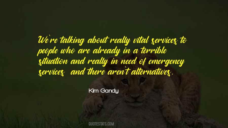 Quotes About Emergency Services #1432461