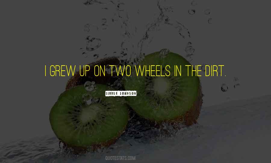 Quotes About Wheels #1041920