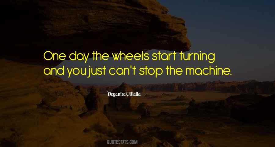 Quotes About Wheels #1421254