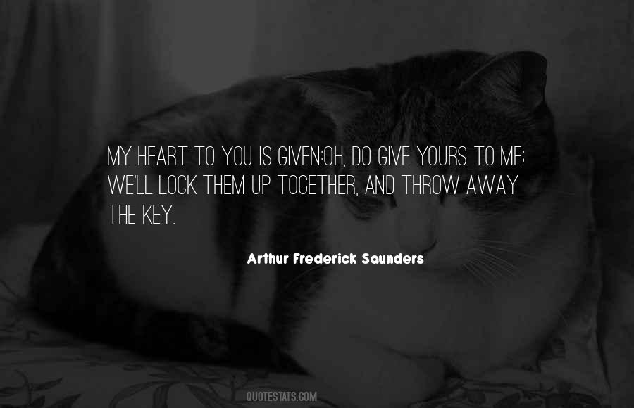 Quotes About The Key To My Heart #1001017