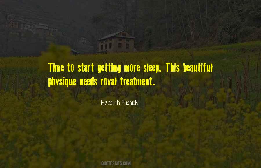 Royal Treatment Quotes #558344