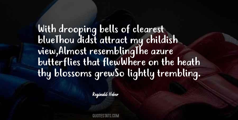 Quotes About Bells #1239336