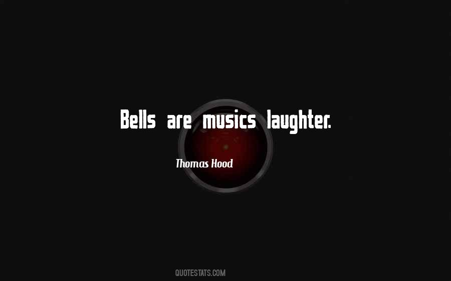 Quotes About Bells #1330524