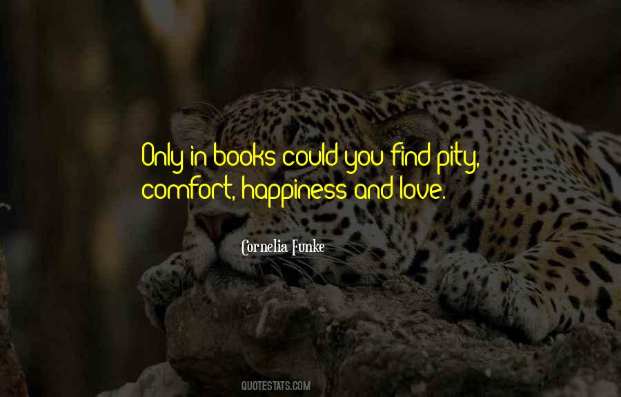 Quotes About Pity And Love #1328771