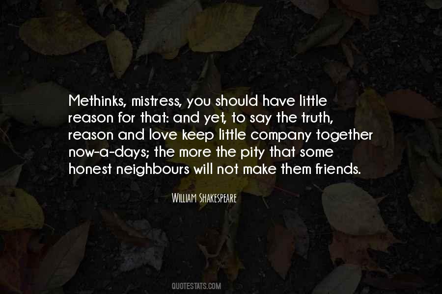 Quotes About Pity And Love #304486
