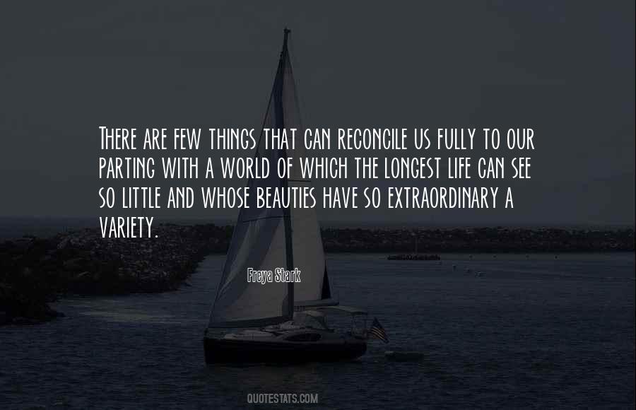 Variety Of Life Quotes #1055849